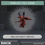 โค้ดเกม Roblox – Delinquent Demon