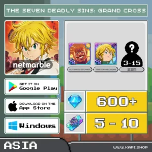 ไอดี The Seven Deadly Sins: Grand Cross (Asia) - 600+ Diamonds + Ultimate Escanor + Traitor Meliodas + สุ่มตัวละคร SSR/UR 3-15 ตัว