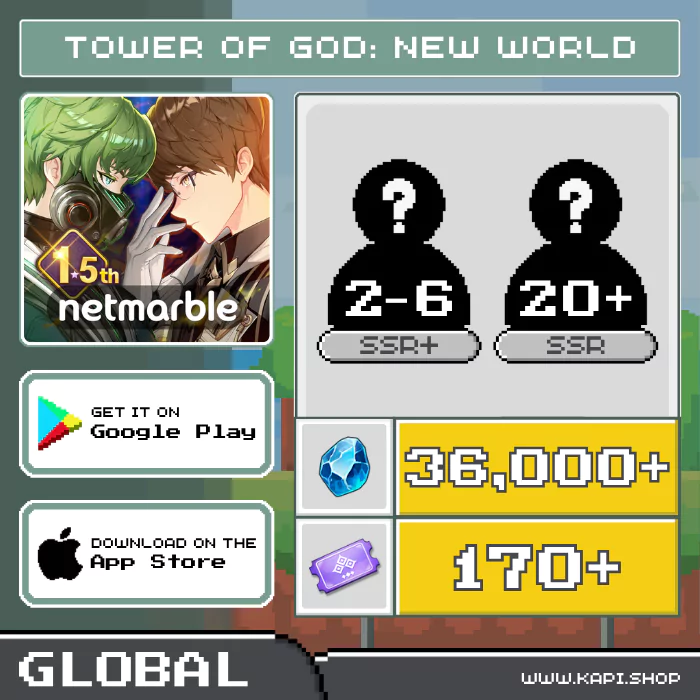 ไอดี Tower of God: NEW WORLD (Global) - 36,000+ Suspendium + สุ่มตัวละคร SSR+ 2-6 ตัว + สุ่มตัวละคร SSR 20 ตัวขึ้นไป