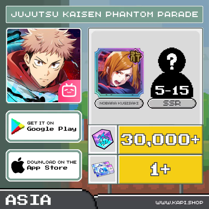 ไอดี Jujutsu Kaisen Phantom Parade (Southeast Asia) - 30,000+ Cubes + คุงิซากิ โนบาระ + สุ่มความทรงจำ SSR 5-15 อัน