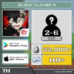 ไอดี Black Clover M (TH) - 22,000+ Black Crystals + สุ่มตัวละคร SSR 2-6 ตัว