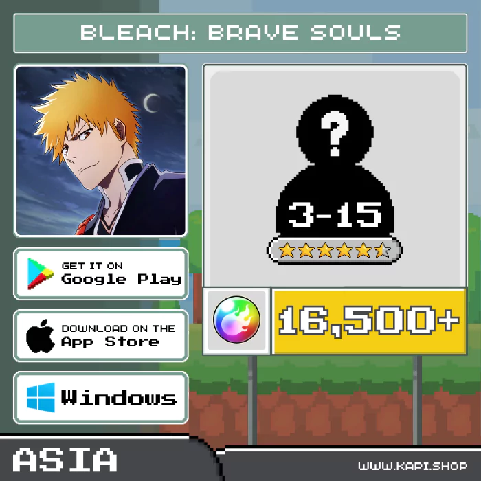 ไอดี Bleach: Brave Souls (Asia) - 16,500+ Spirit Orbs + สุ่มตัวละคร 5-6 ดาว 3-15 ตัว