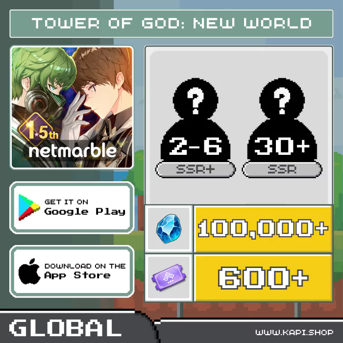 ไอดี Tower of God: NEW WORLD (Global) - 100,000+ Suspendium + สุ่มตัวละคร SSR+ 2-6 ตัว + สุ่มตัวละคร SSR 30 ตัวขึ้นไป