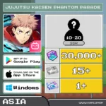ไอดี Jujutsu Kaisen Phantom Parade (Southeast Asia) - 30,000+ Cubes + สุ่มความทรงจำ SSR 10-20 อัน