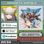 ไอดี Arknights: Endfield (Asia) - Gilberta