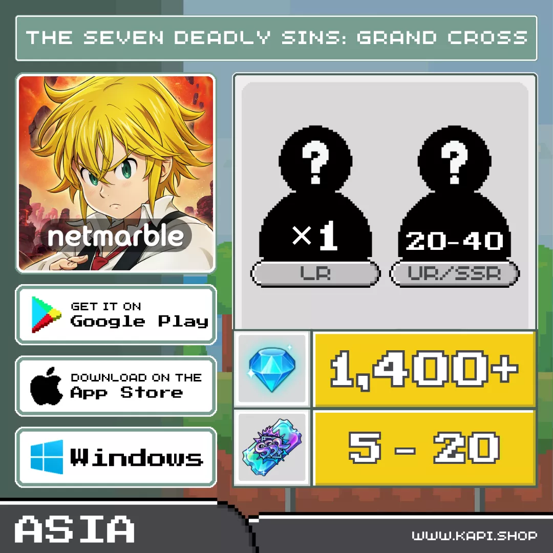 ไอดี The Seven Deadly Sins: Grand Cross (Asia) - 1,400+ Diamonds + สุ่มตัวละคร LR 1 ตัว + สุ่มตัวละคร UR/SSR 20-40 ตัว ไอดี The Seven Deadly Sins: Grand Cross (Asia) - 1,400+ Diamonds + สุ่มตัวละคร LR 1 ตัว + สุ่มตัวละคร UR/SSR 20-40 ตัว